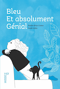 Bleu et absolument génial
